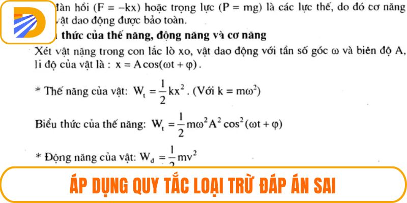 Áp dụng quy tắc loại trừ đáp án sai