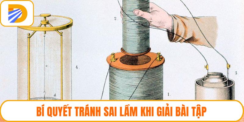 Bí quyết tránh sai lầm khi giải bài tập