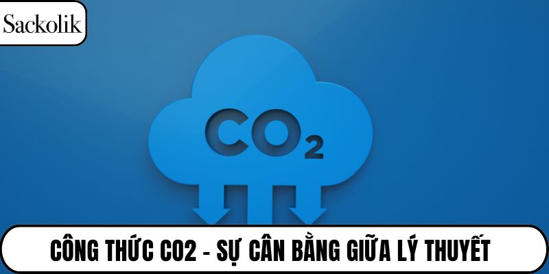 Công thức CO2