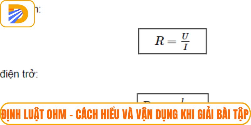 Định luật Ohm – Cách Hiểu Và Vận Dụng Khi Giải Bài Tập