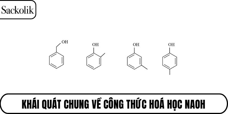 Khái quát chung về công thức hoá học NaOH