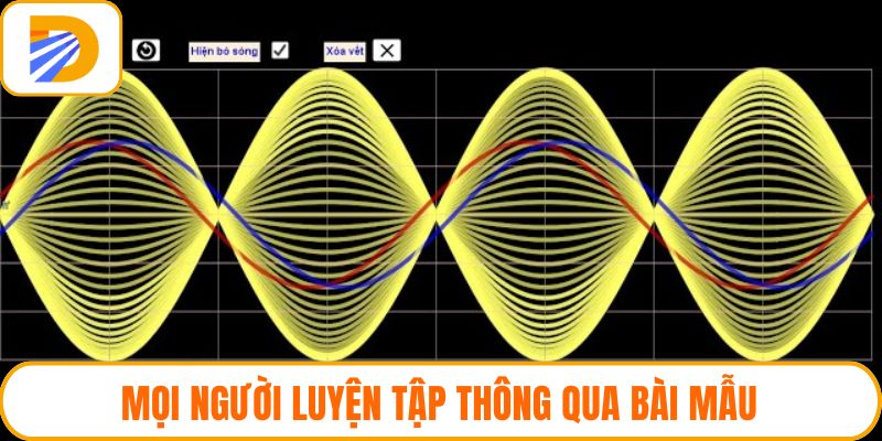 Mọi người luyện tập thông qua bài mẫu