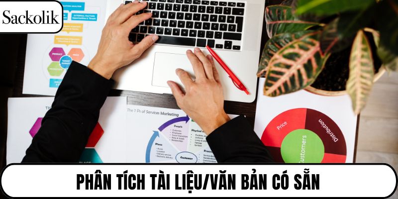 Phân tích tài liệu/văn bản có sẵn